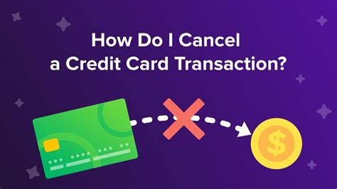 how to cancel credit card transaction